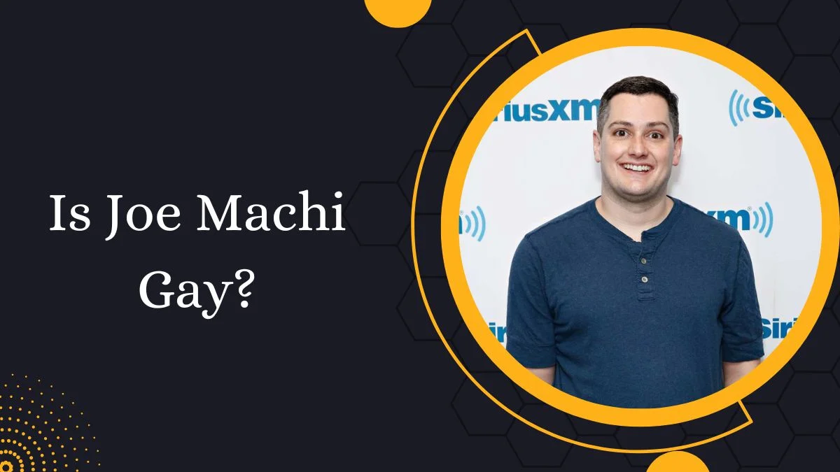 Is Joe Machi Gay