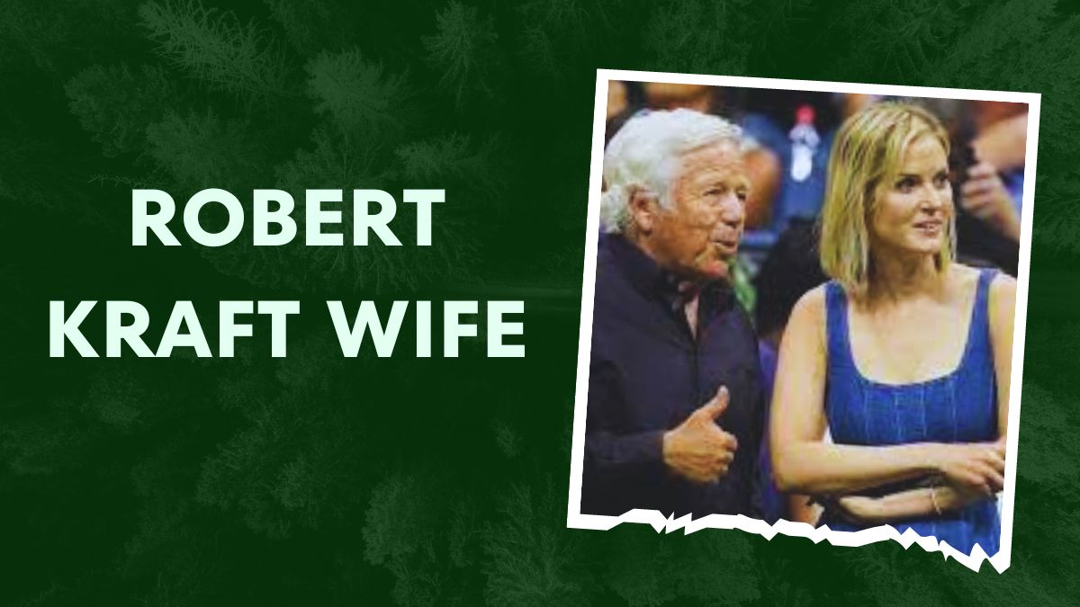 Robert Kraft Wife