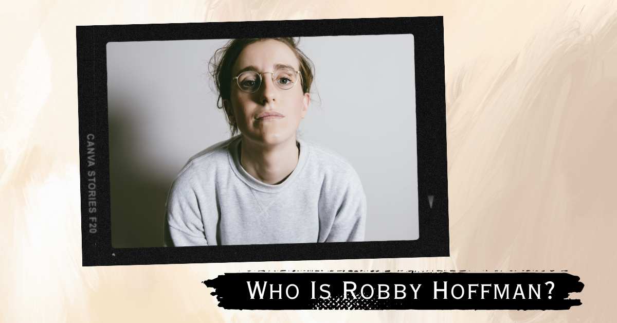 Who Is Robby Hoffman? Unraveling The Humor