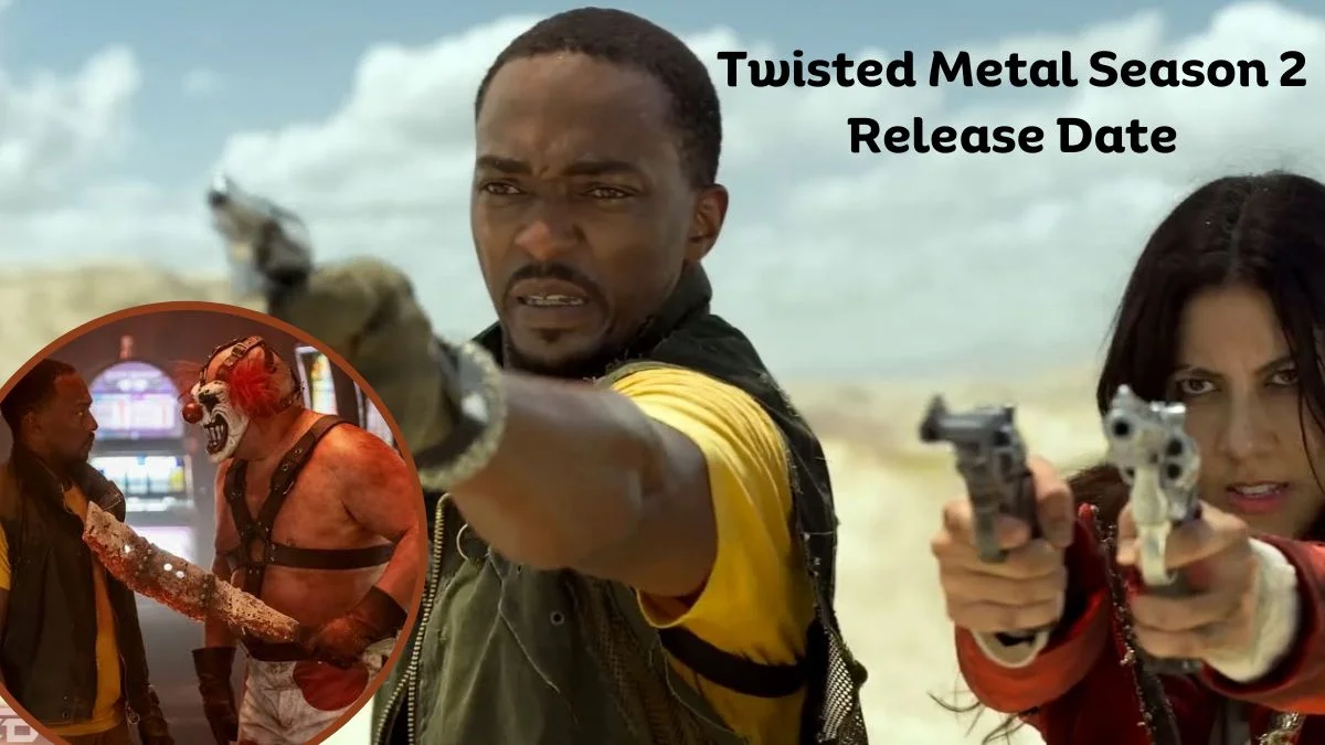 Twisted Metal Season 2 Release Date