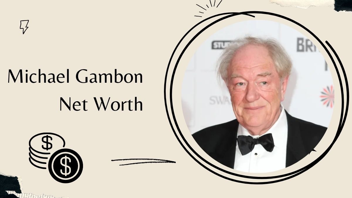 Michael Gambon Net Worth