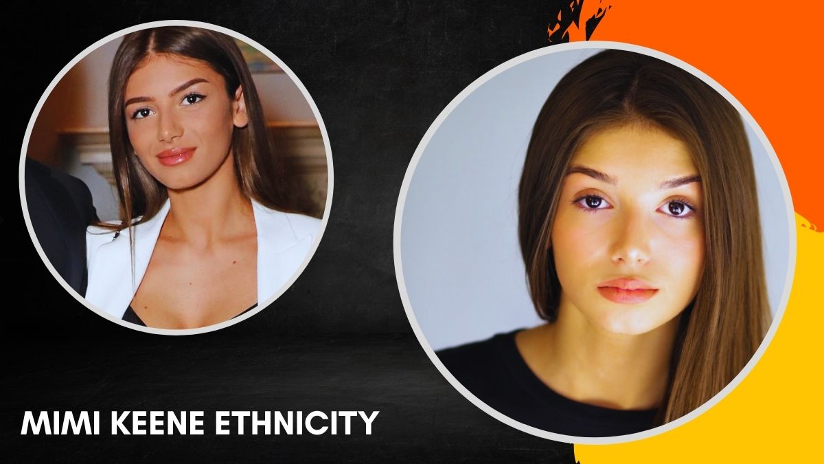 Mimi Keene Ethnicity