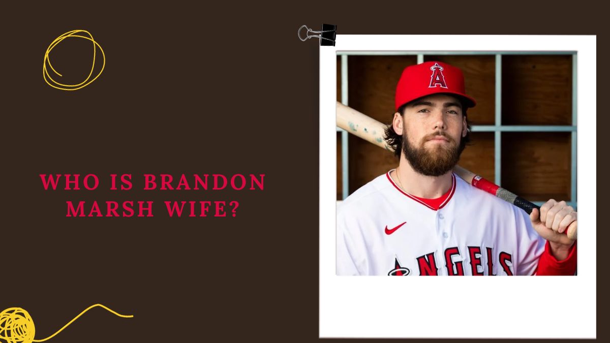 Who Is Brandon Marsh Wife