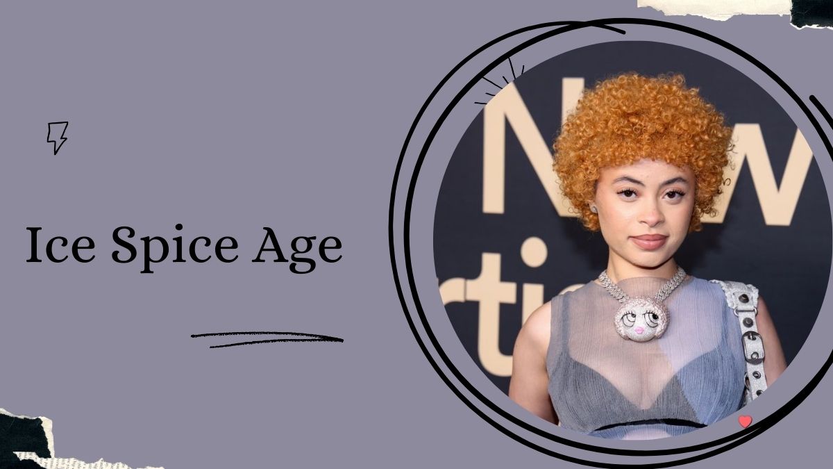 Ice Spice Age