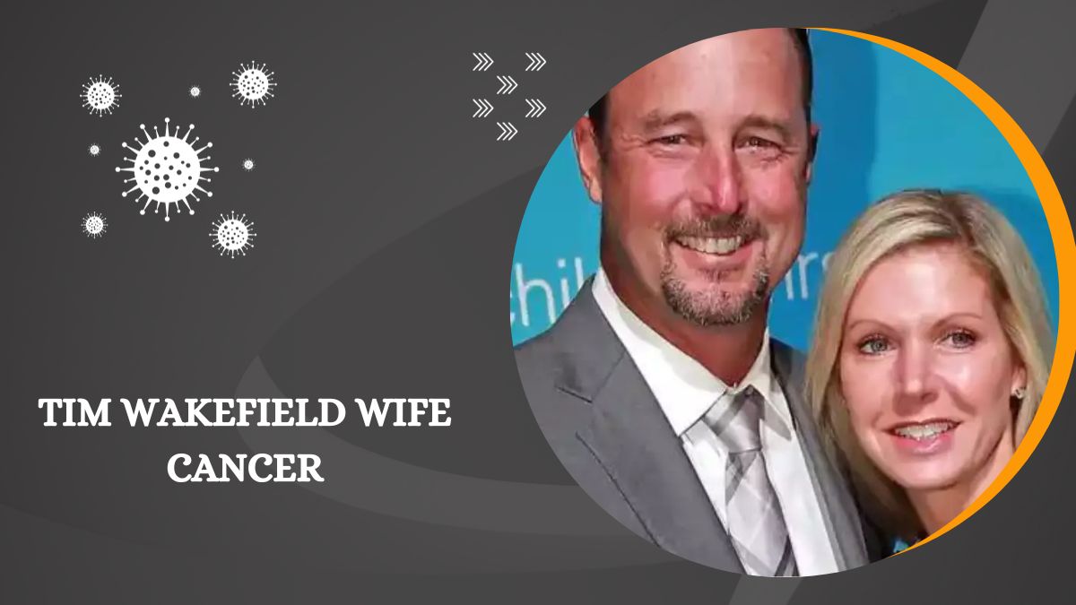 Tim Wakefield Wife Cancer