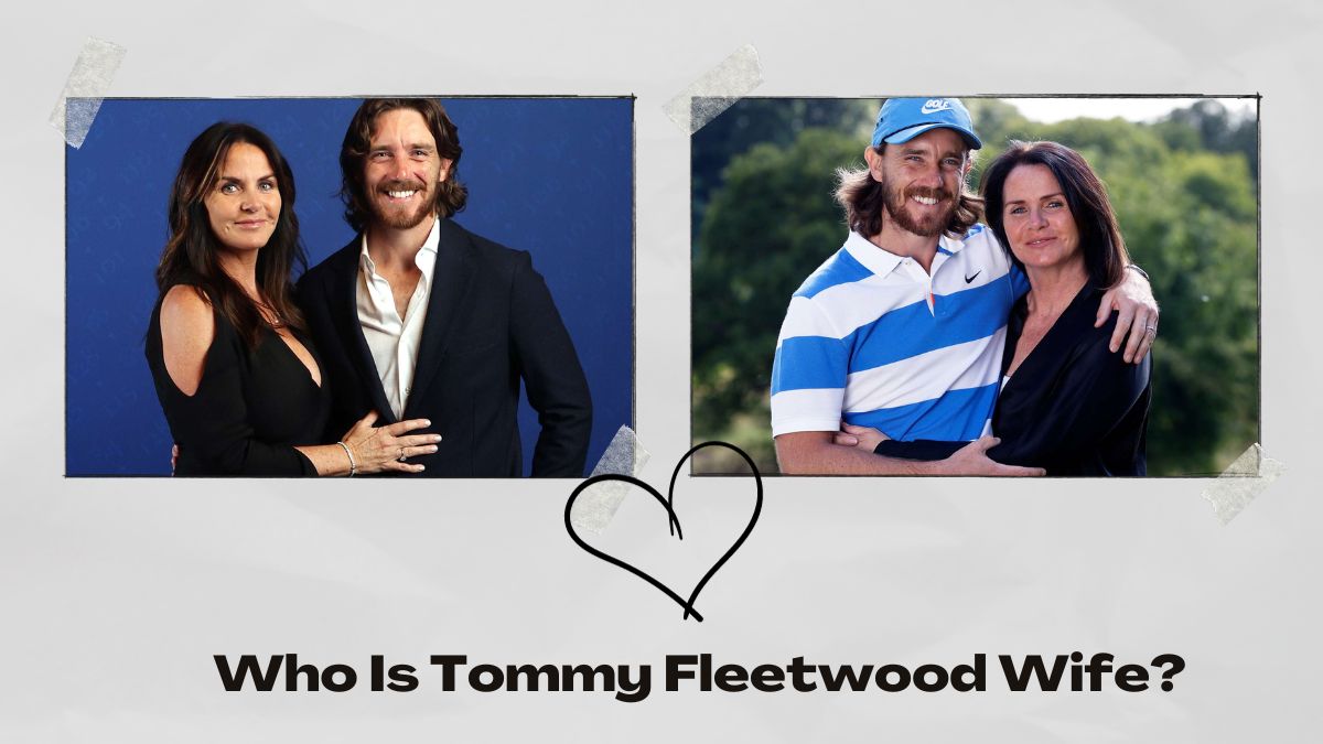 Who Is Tommy Fleetwood Wife