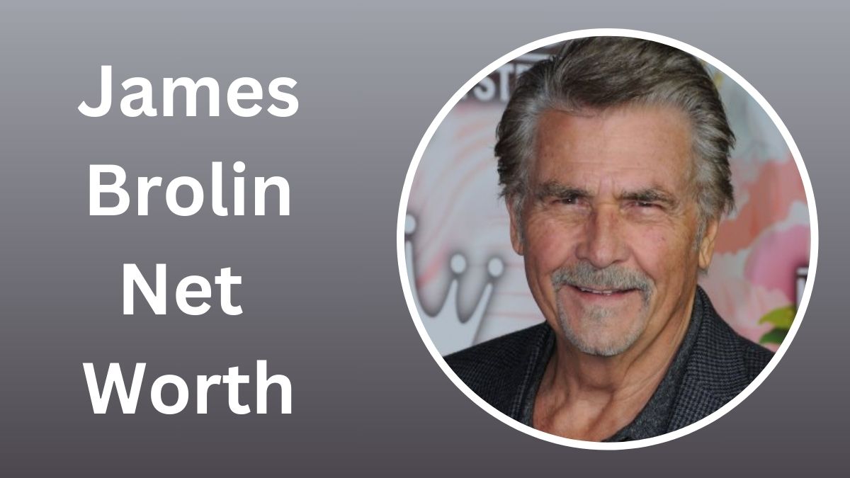 James Brolin Net Worth