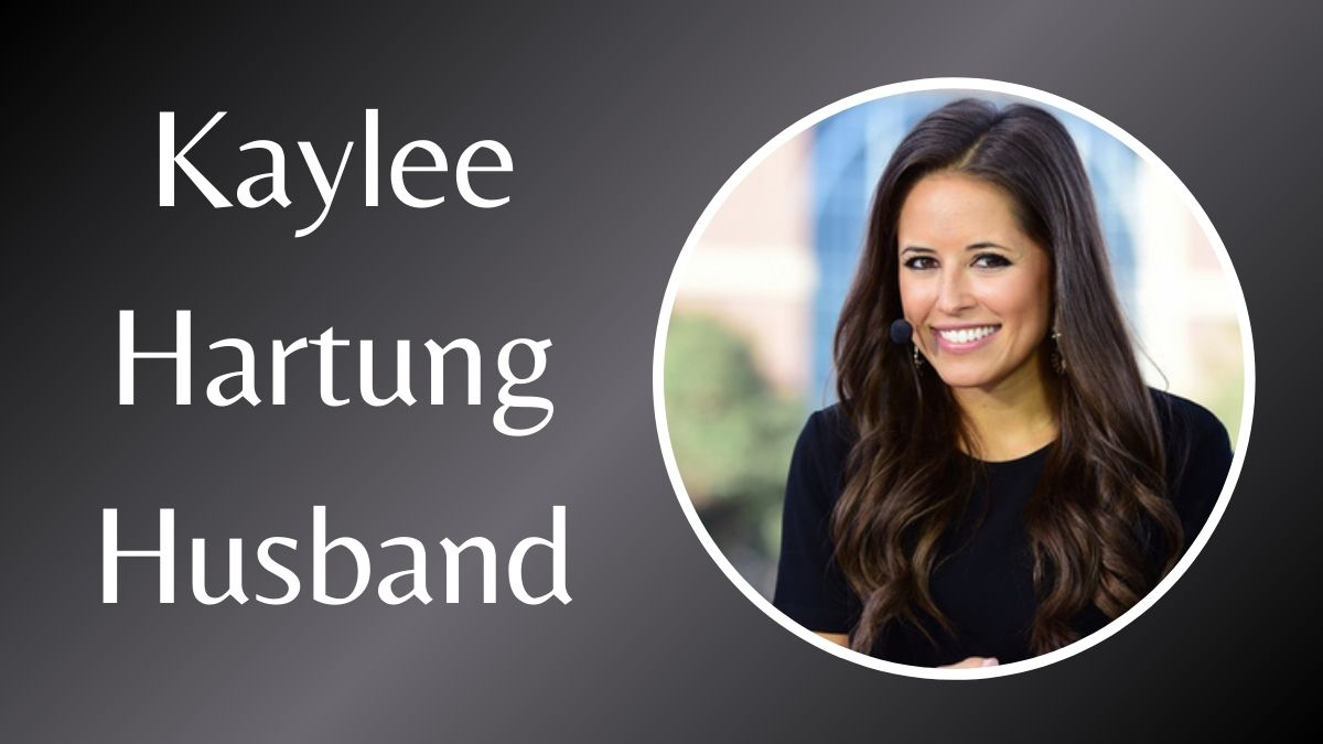 Who is Kaylee Hartung Husband