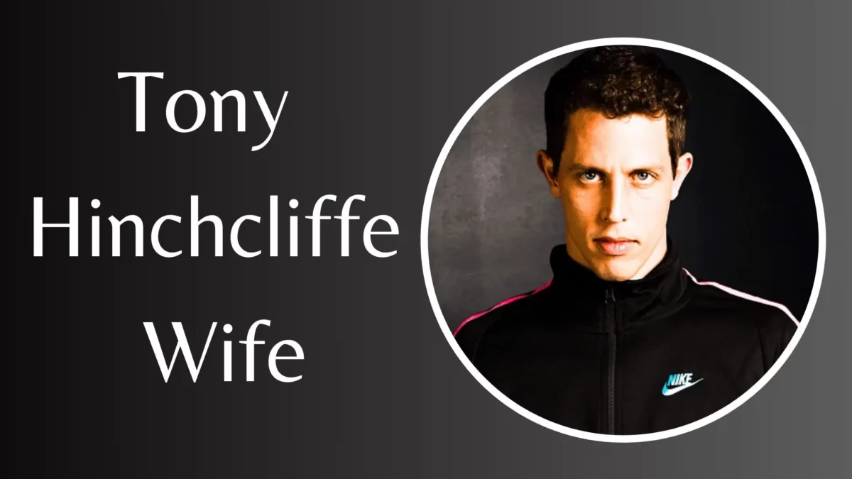 Tony Hinchcliffe Wife