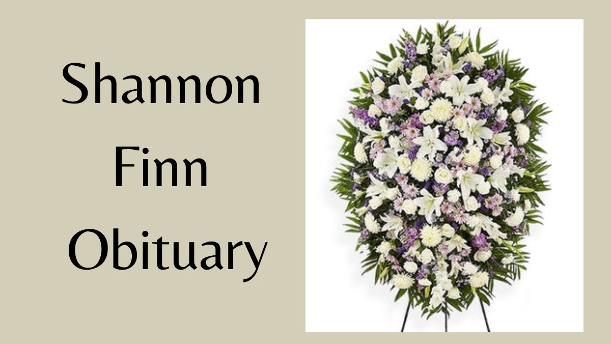 Shannon Finn Obituary