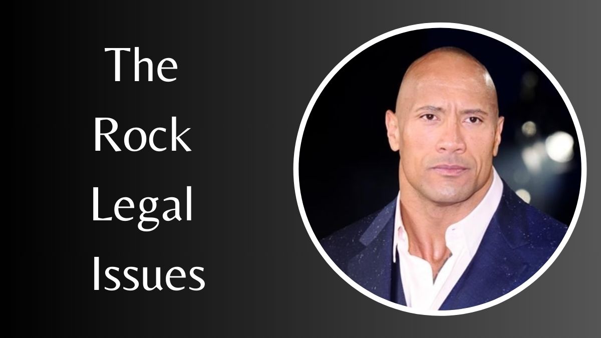 The Rock Legal Issues