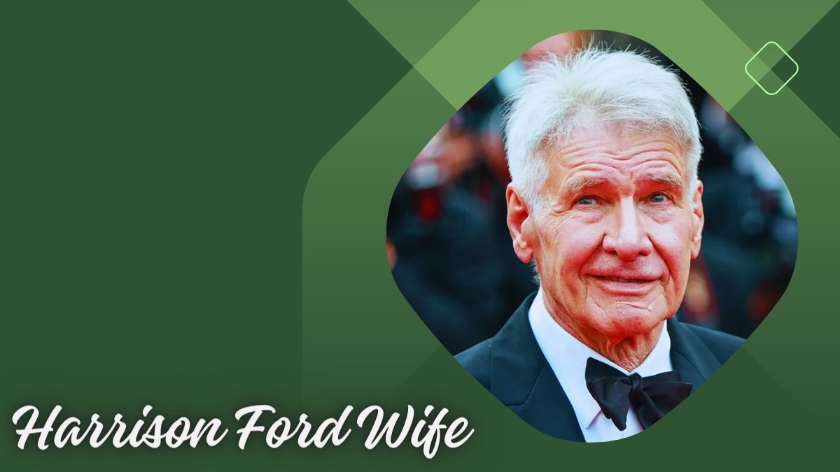 Harrison Ford Wife