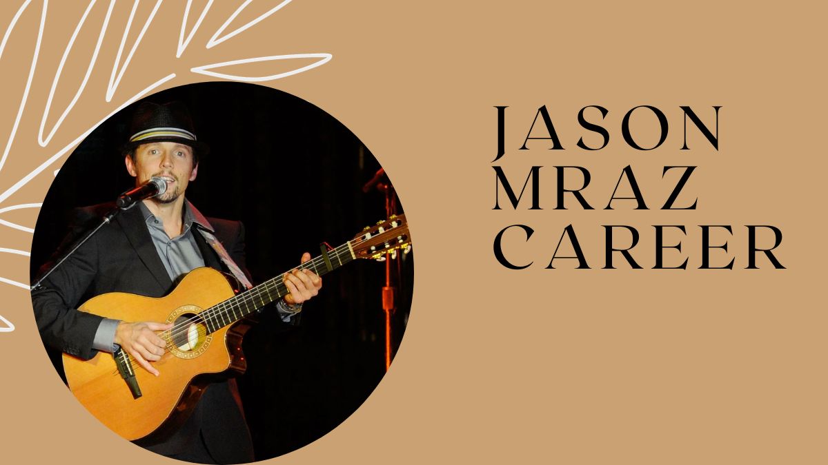 Jason Mraz Career