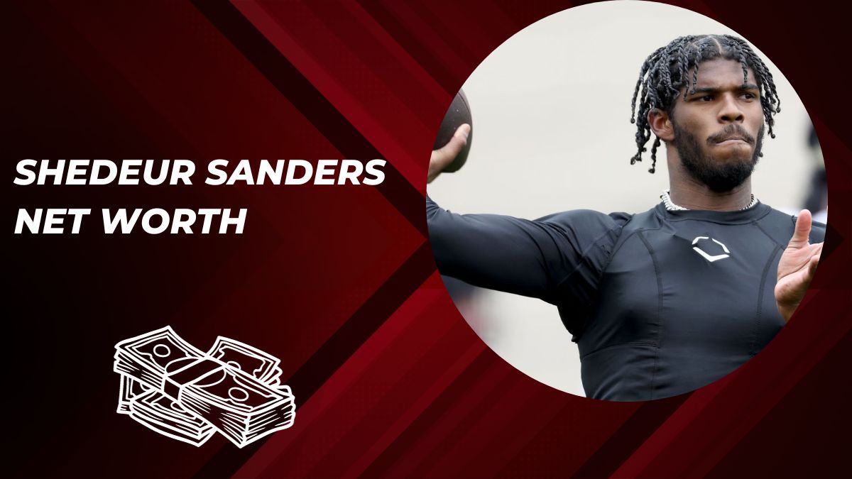 Shedeur Sanders Net Worth