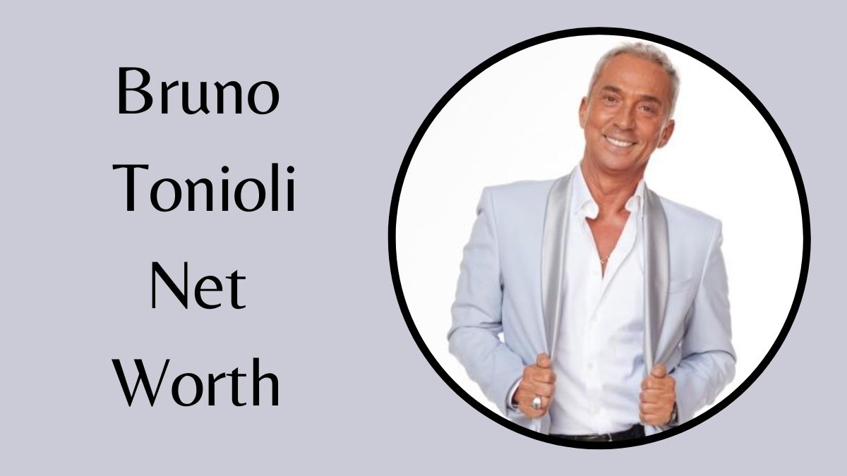 Bruno Tonioli Net Worth