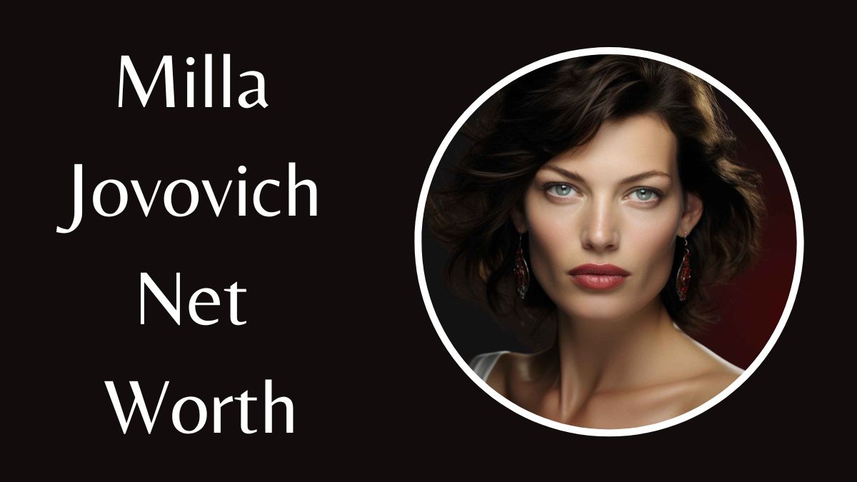 Milla Jovovich Net Worth