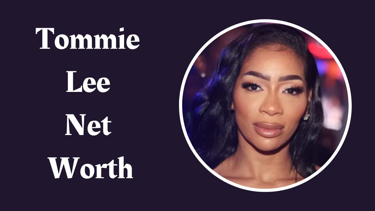 Tommie Lee Net Worth