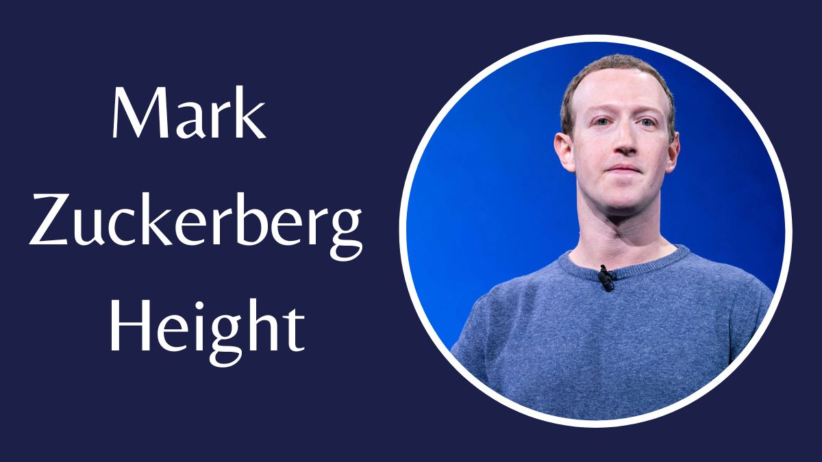 Mark Zuckerberg Height