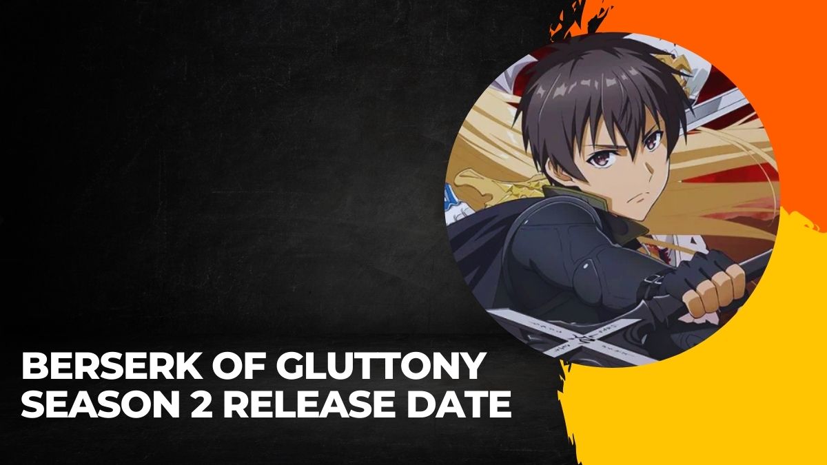 Berserk of Gluttony Season 2 Release Date