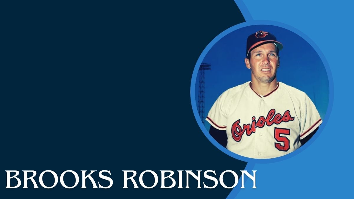 Brooks Robinson