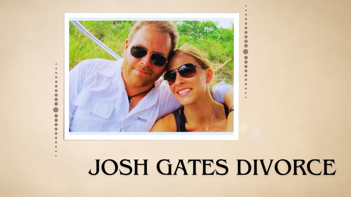 Josh Gates Divorce