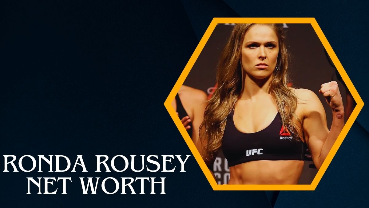 Ronda Rousey Net Worth