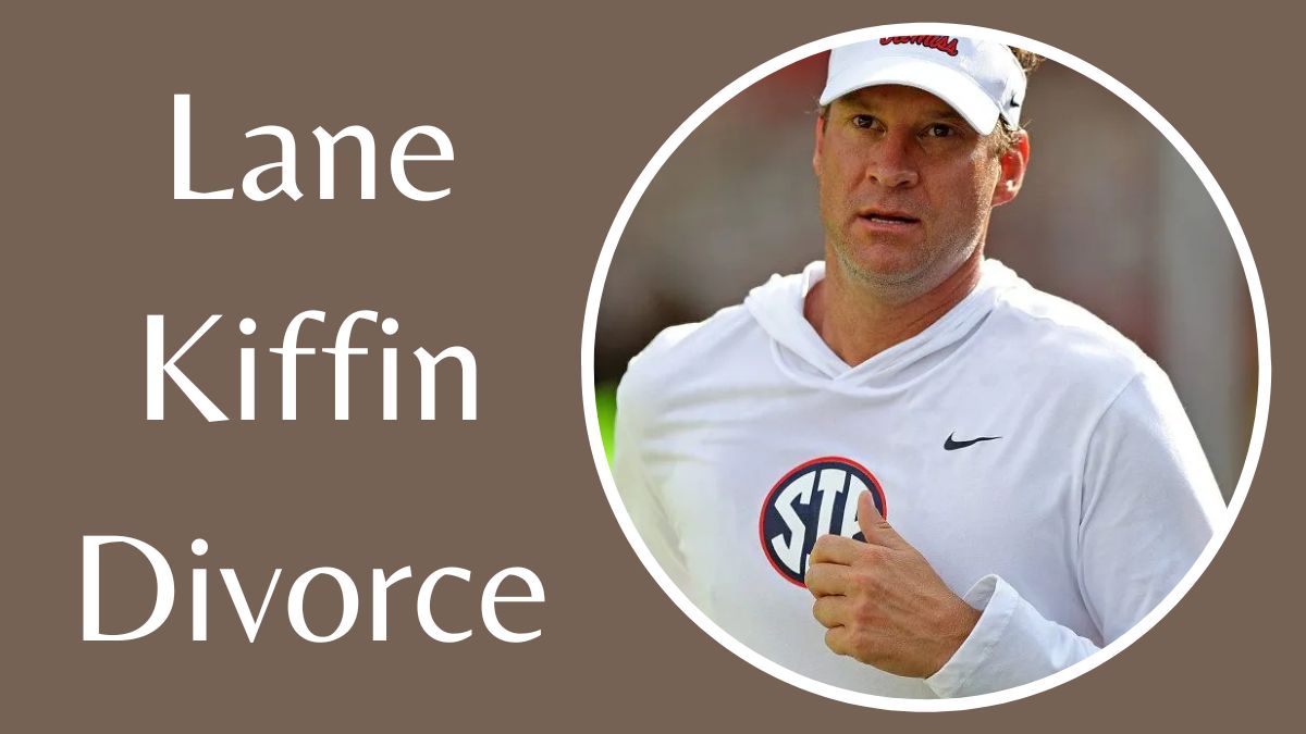 Lane Kiffin Divorce