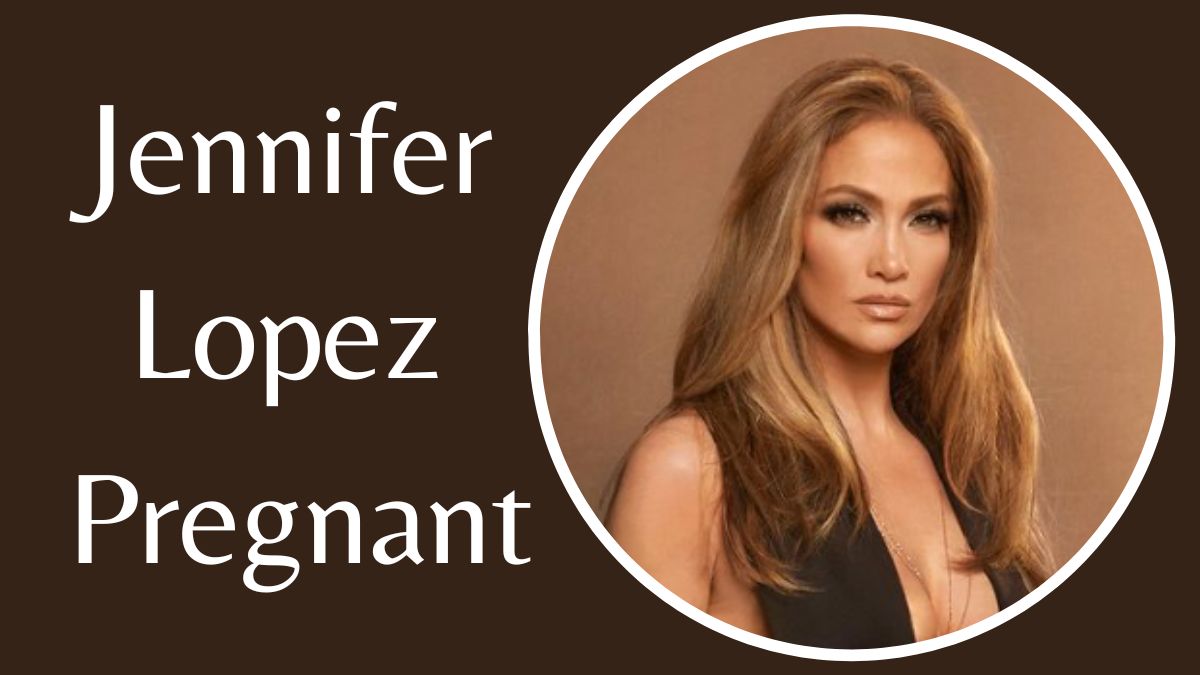 Is Jennifer Lopez Pregnant