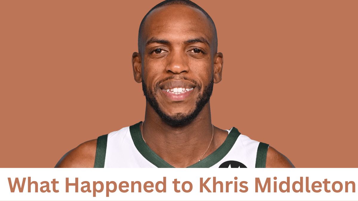 What Happened to Khris Middleton