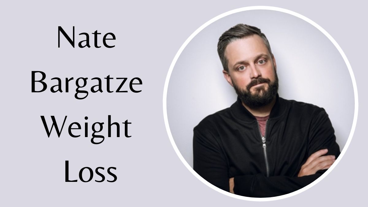 Nate Bargatze Weight Loss