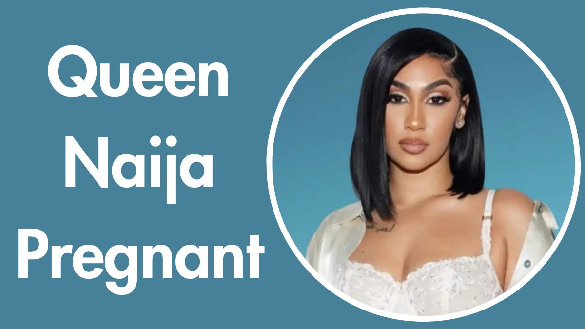 Is Queen Naija Pregnant