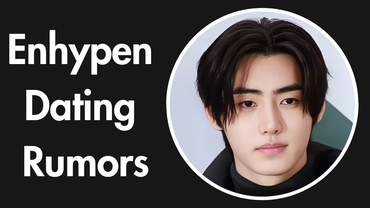 Enhypen Dating Rumors