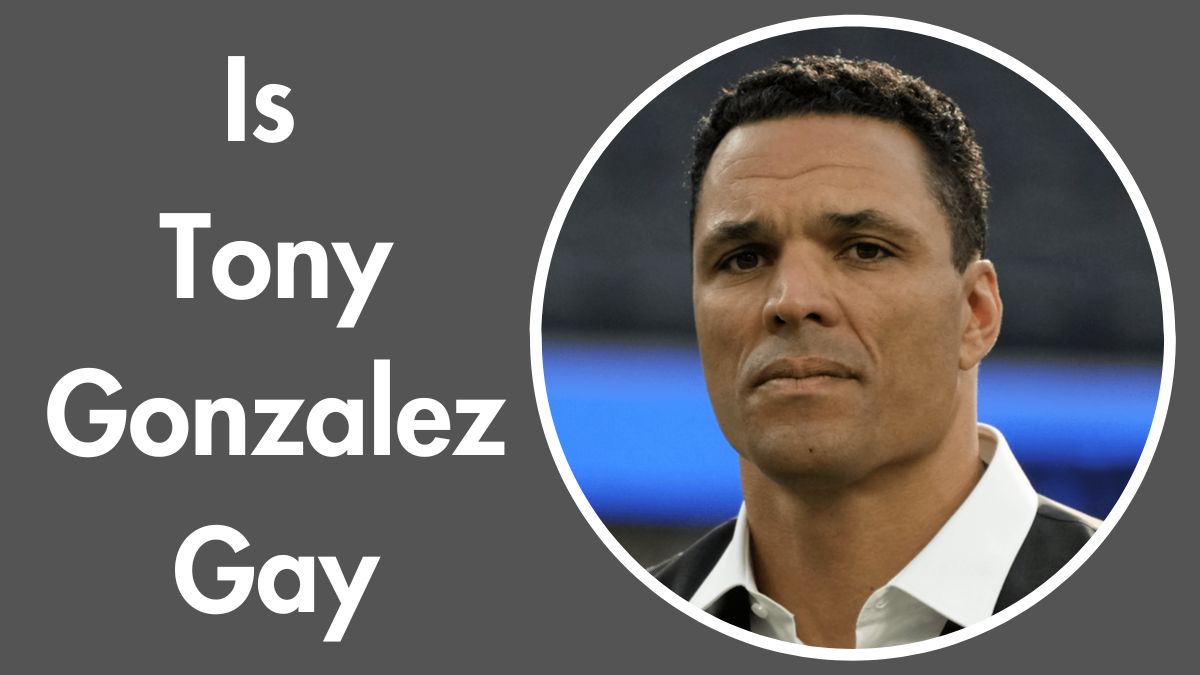 Is Tony Gonzalez Gay