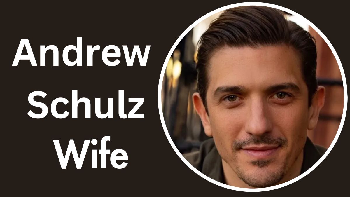 Andrew Schulz Wife