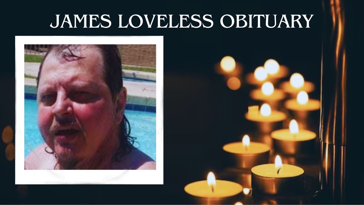 James Loveless Obituary