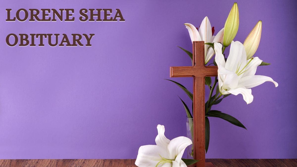 Lorene Shea Obituary