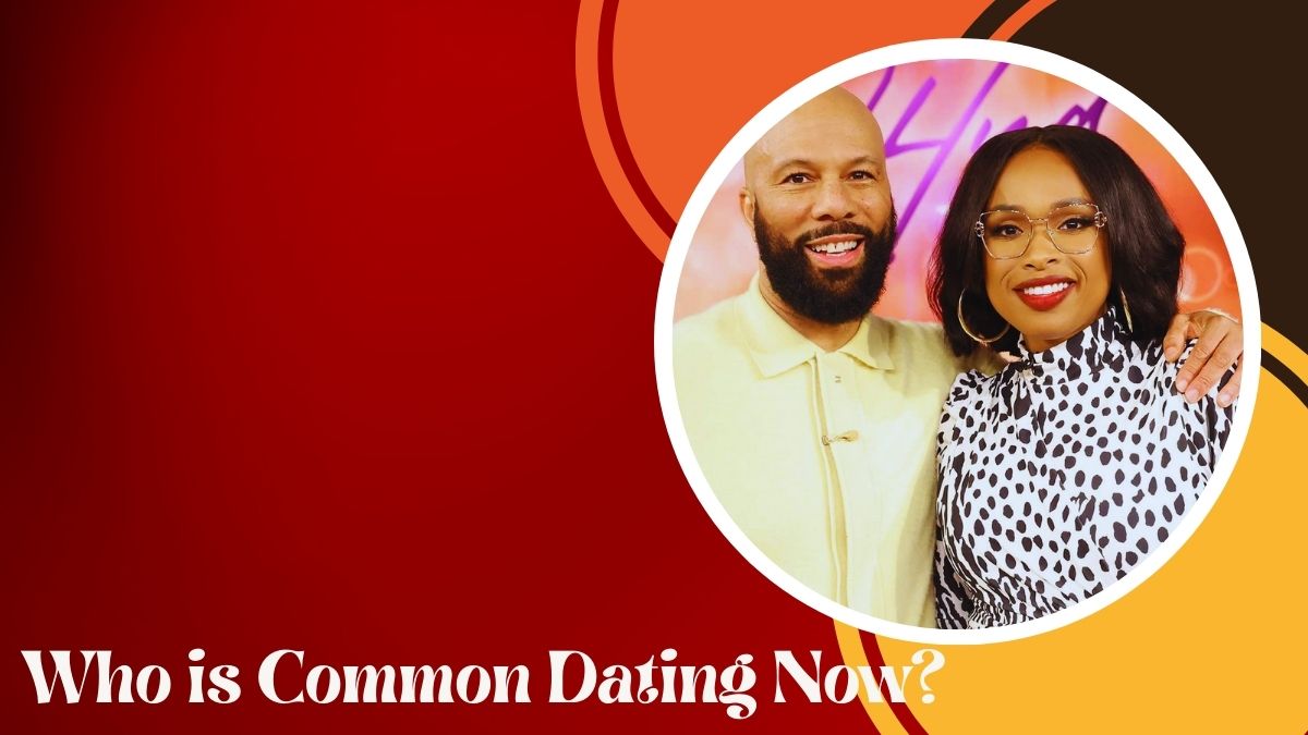 Who is Common Dating Now