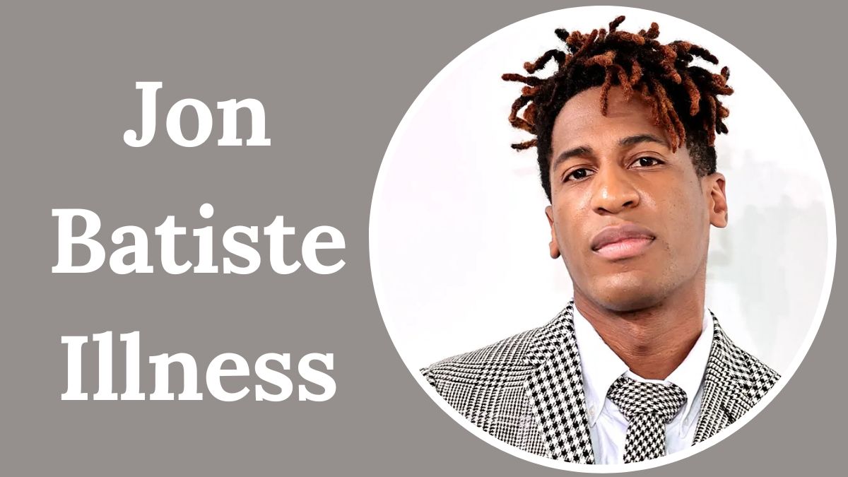 Jon Batiste Illness