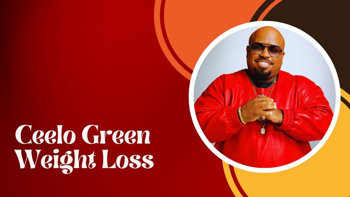 Ceelo Green Weight Loss