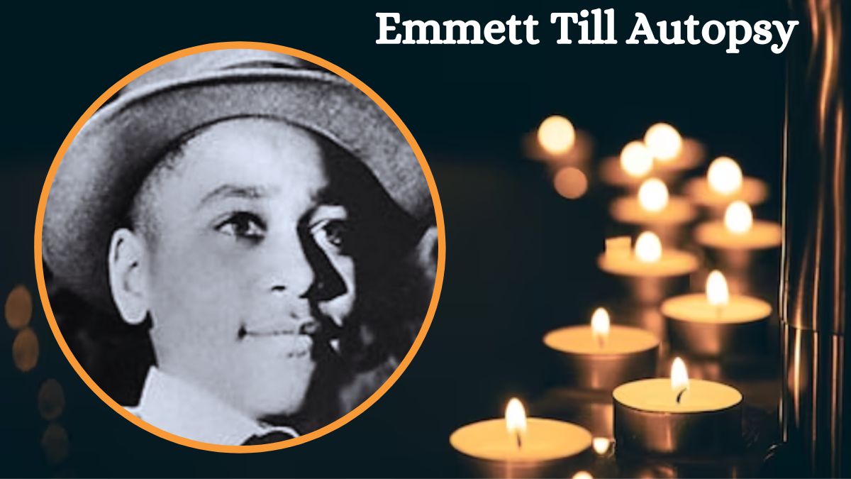 Emmett Till Autopsy