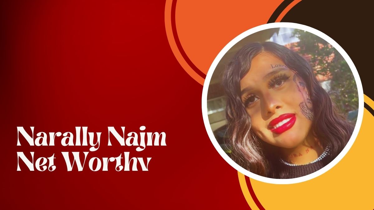 Narally Najm Net Worth