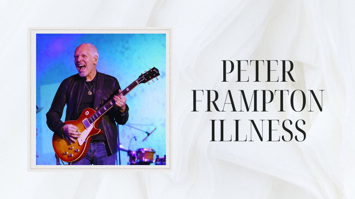 Peter Frampton Illness