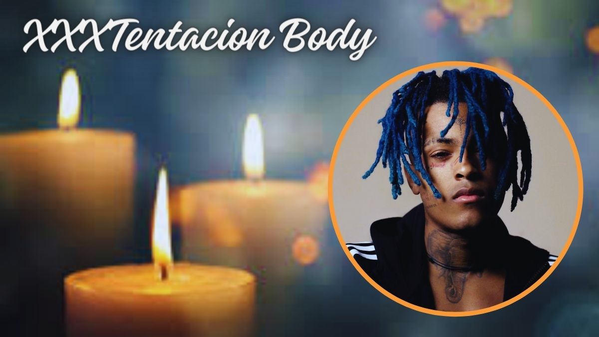 XXXTentacion Body