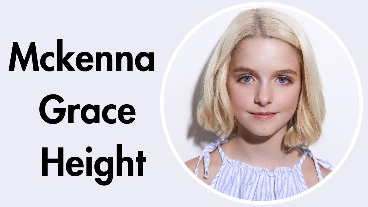 Mckenna Grace Height